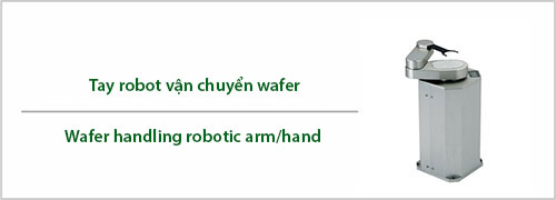 Tay robot vận chuyển wafer