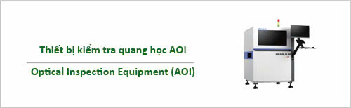 Thiết bị kiểm tra quang học AOI